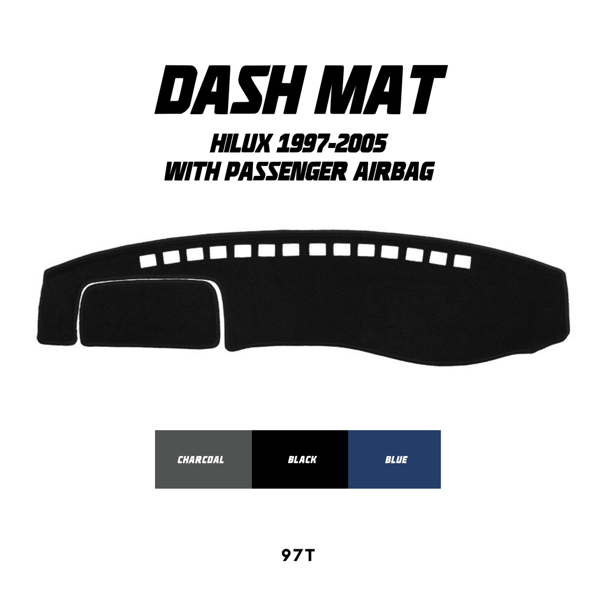 Dash Mat - Suitable for use with Hilux (1997-2005) with Passenger Airbag