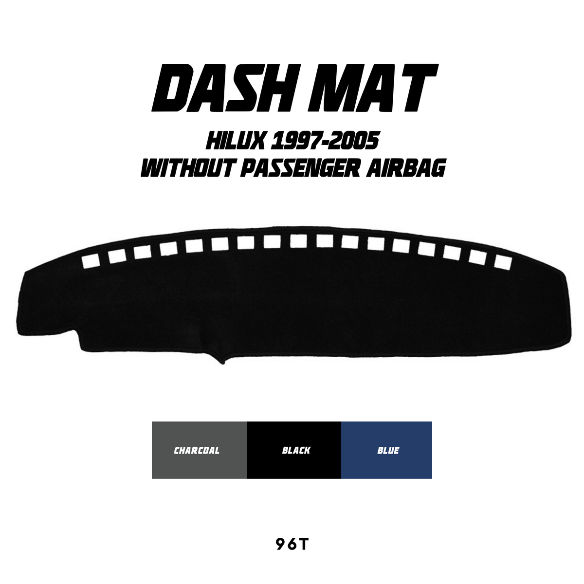 Dash Mat - Suitable for use with Hilux (1988-1997) without Passenger Airbag