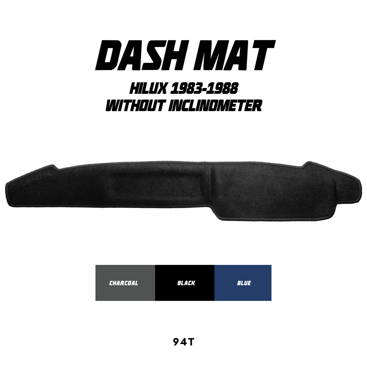 Dash Mat - Suitable for use with Hilux (1983-1988) without Inclinometer