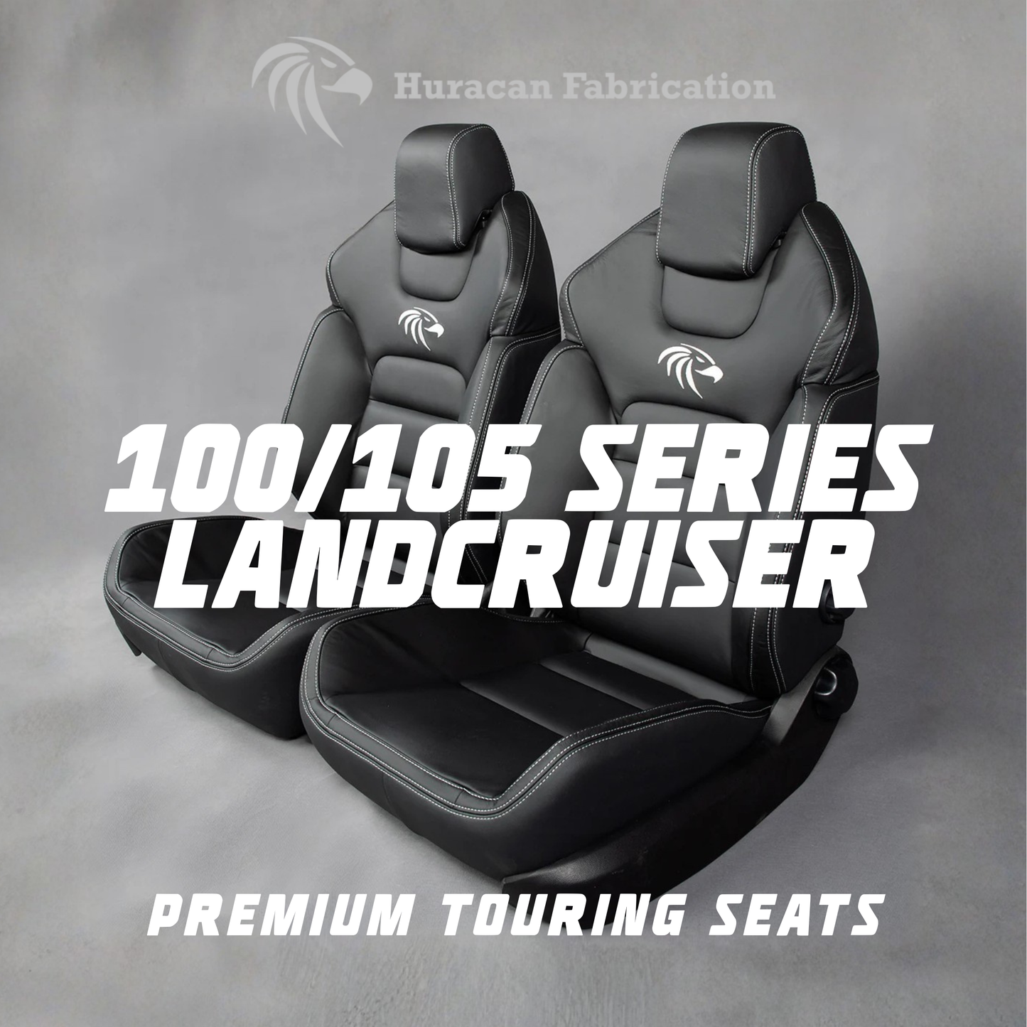Huracan Fabrication Premium Touring Seats - 100/105 Series