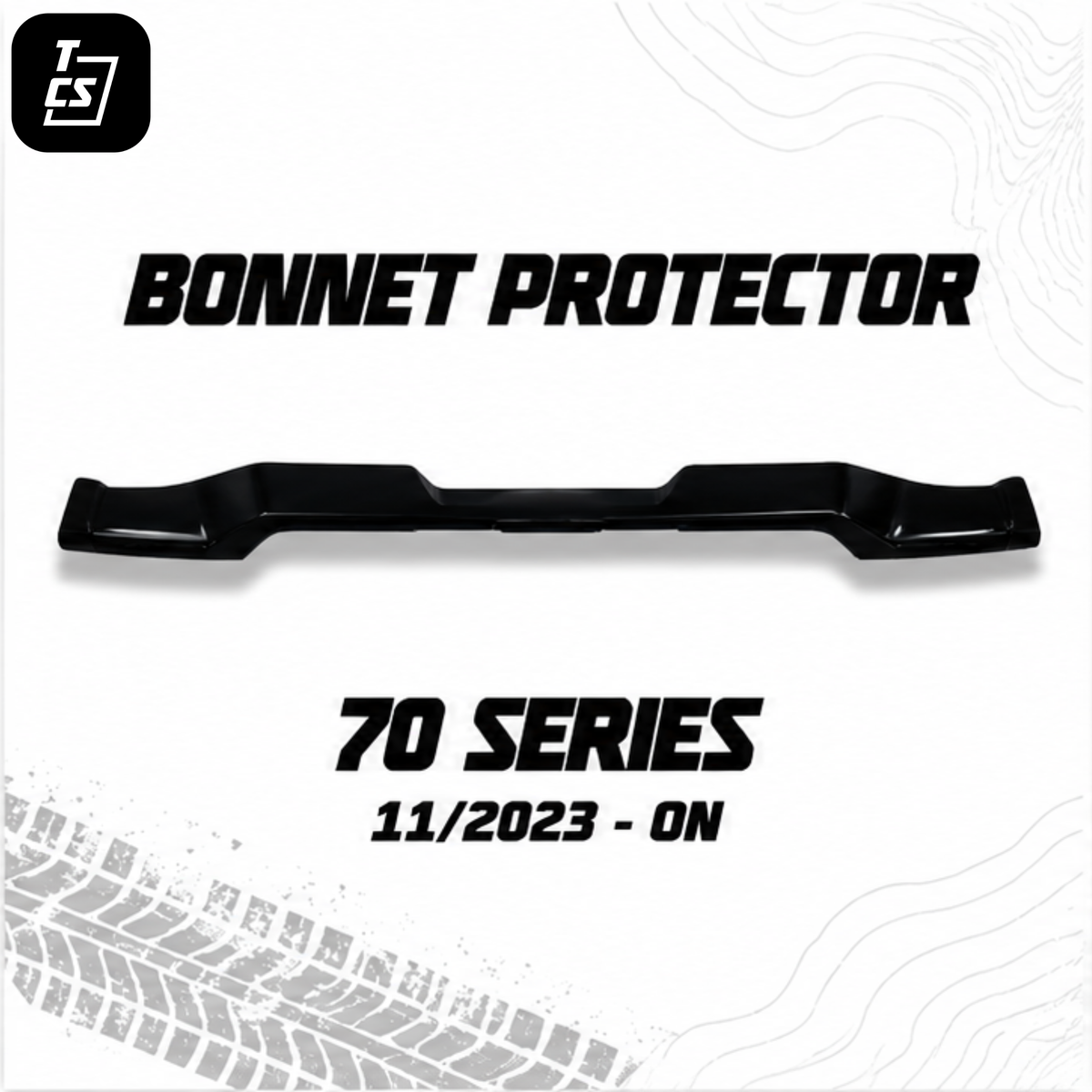 TCS Bonnet Protector - Suitable for use with 70 Series LandCruiser 11/2023-ON