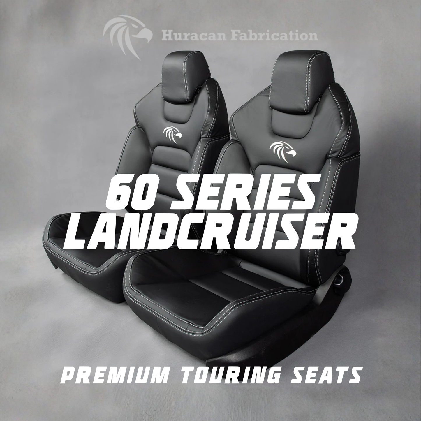 Huracan Fabrication Premium Touring Seats - 60 Series
