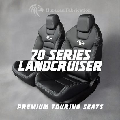 Huracan Fabrication Premium Touring Seats 70 Series (Incl 75,76,78 and 79)