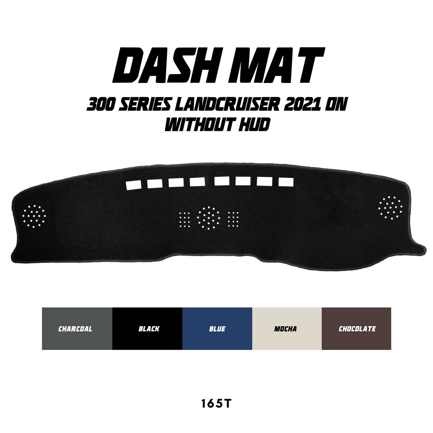 Dash Mat - Suitable for use with 300 Series LandCruiser (2021+) w/o HUD