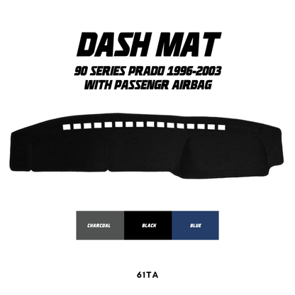 Dash Mat - Suitable for use with 90 Series Prado (96-03) w/ Pass Airbag
