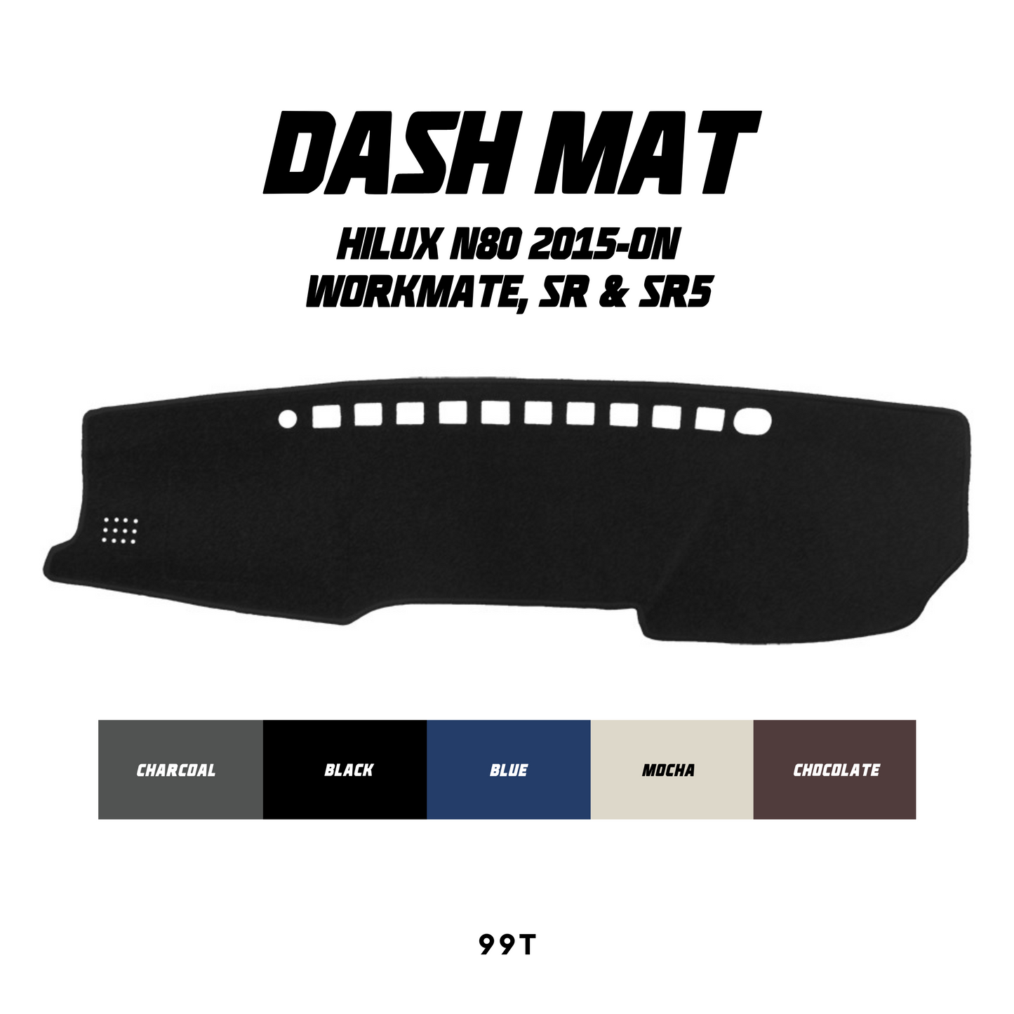 Dash Mat - Suitable for use with Hilux N80 (2015-ON) Workmate, SR & SR5