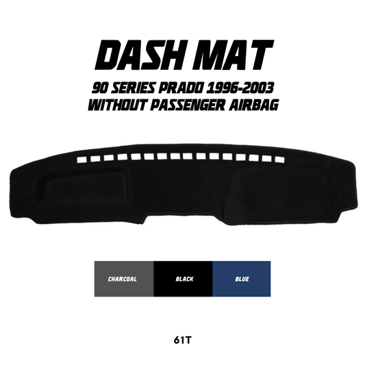 Dash Mat - Suitable for use with 90 Series Prado (96-03) w/o Pass Airbag