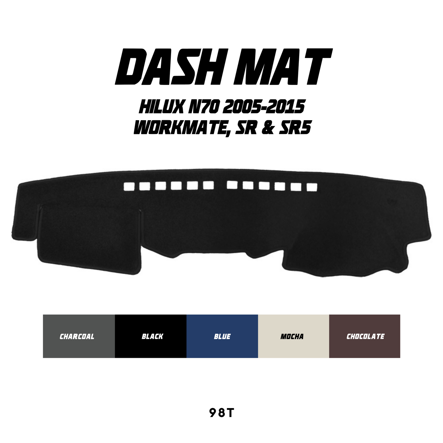 Dash Mat - Suitable for use with Hilux N70 (2005-2015) Workmate, SR & SR5