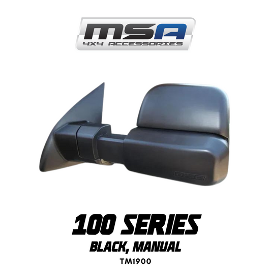 MSA 4x4 Towing Mirrors - suitable for Landcruiser 100 Series 1998-2007 (Black, Manual) - TM1900