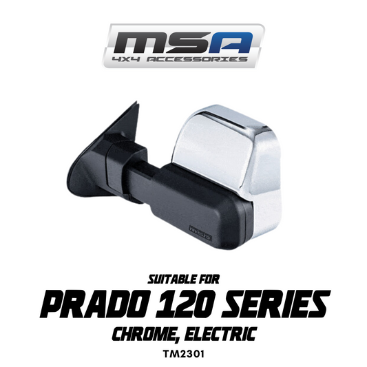 MSA 4x4 Towing Mirrors - suitable for Prado 120 Series 09/2002-2009 (Chrome, Electric) - TM2301