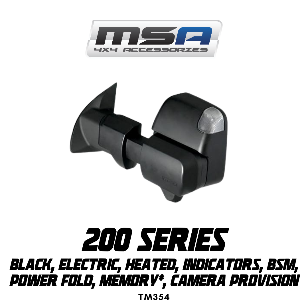 MSA 4x4 POWER FOLD™ Towing Mirrors - suitable for Landcruiser 200 Series 08/2015-07/2021 (Black, Electric, Heated, Indicators, BSM, Power Fold, Memory*, Camera Provision) -  TM354