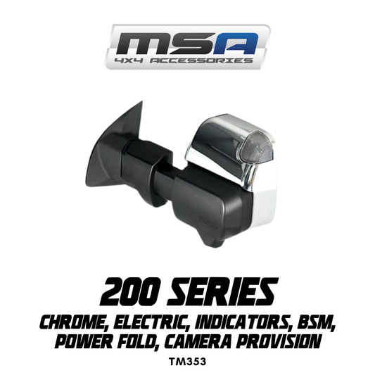 MSA 4x4 POWER FOLD™ Towing Mirrors - suitable for Landcruiser 200 Series 08/2015-07/2021 (Chrome, Electric, Indicators, BSM, Power Fold, Camera Provision) -  TM353