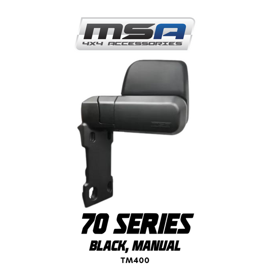 MSA 4x4 Towing Mirrors - suitable for Landcruiser 70-79 Series 1984-2023 (Black, Manual) - TM400