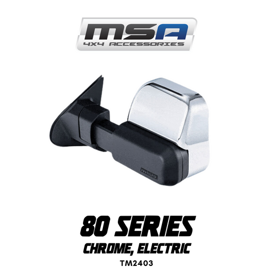 MSA 4x4 Towing Mirrors - suitable for Landcruiser 80 Series 1989-1998 (Chrome, Electric) - TM2403