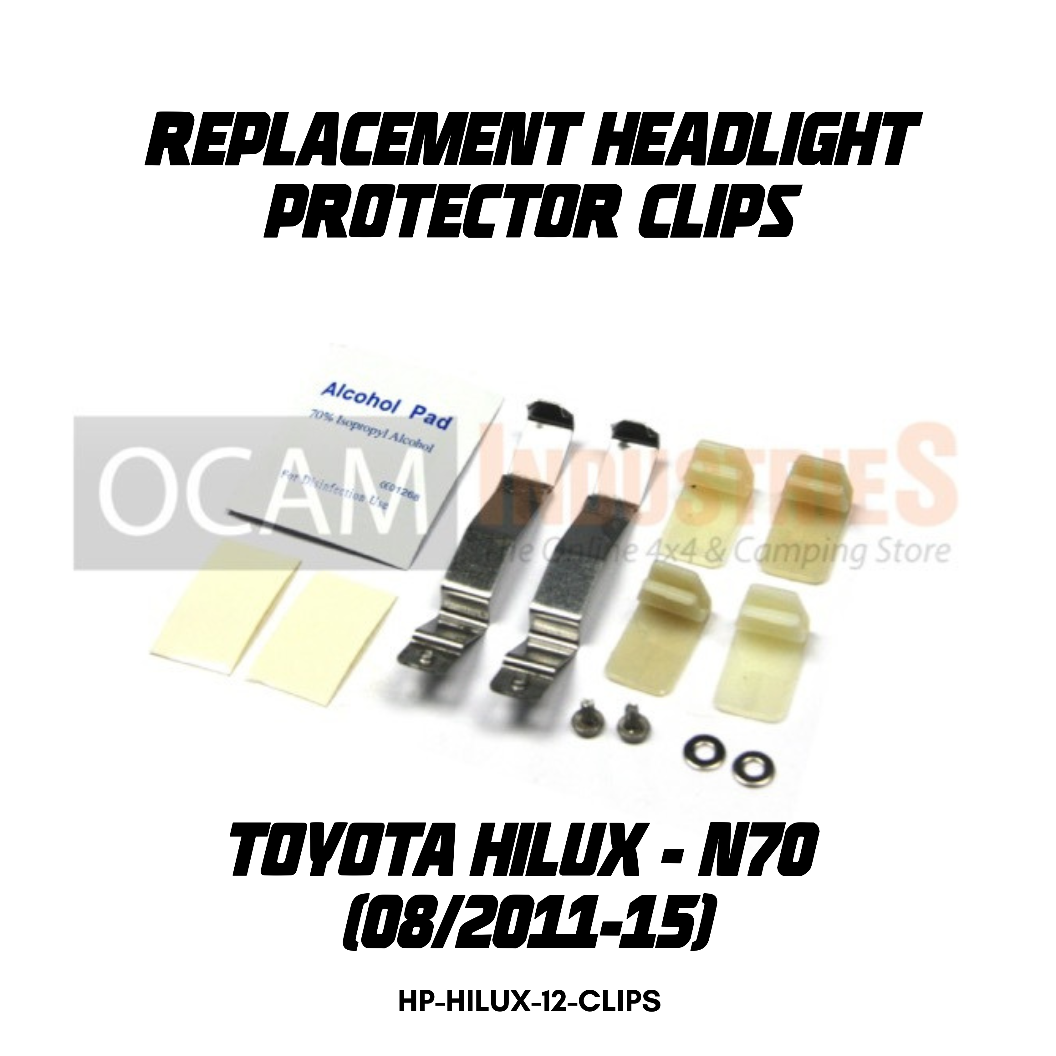 OCAM Replacement Headlight Protector Clips for Toyota Hilux N70 Aug 20 ...