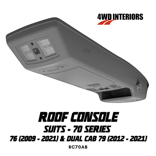 4WD Interiors Roof Console - Suitable for Toyota Landcruiser 70 Series (76 09-21 & D/CAB 79 12-21) - RC70AB